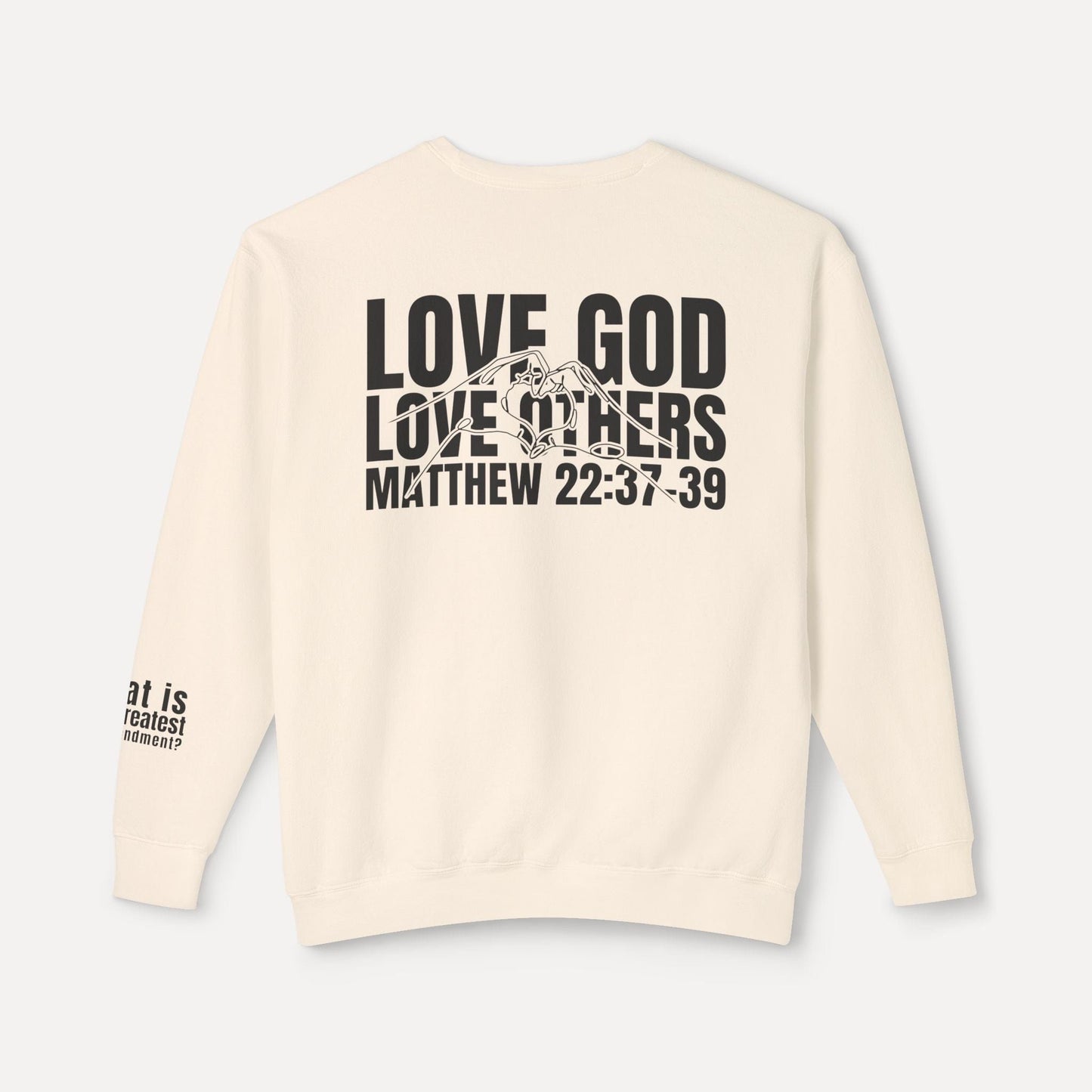 Greatest Commandment - Crewneck