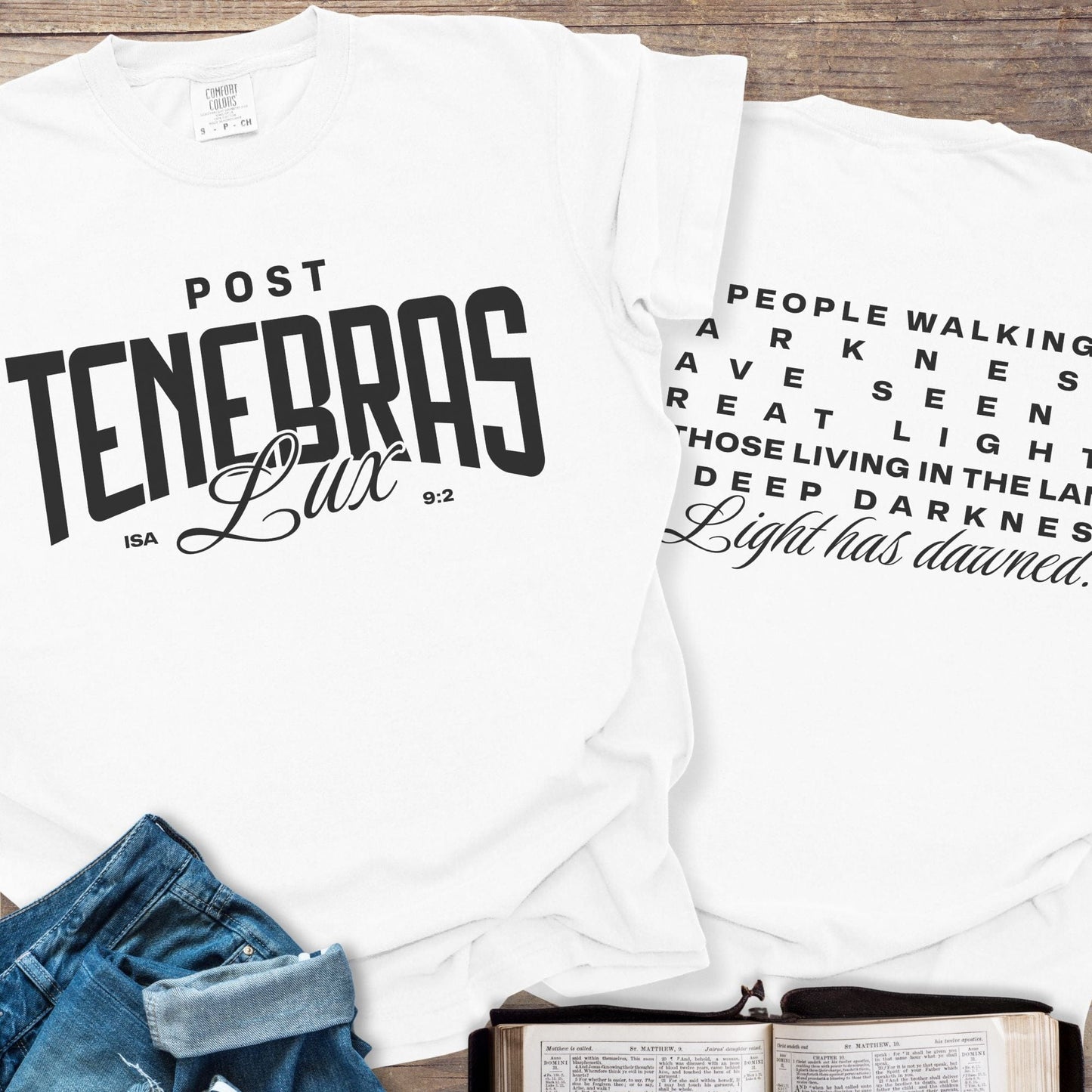 After Darkness, Light - Tee