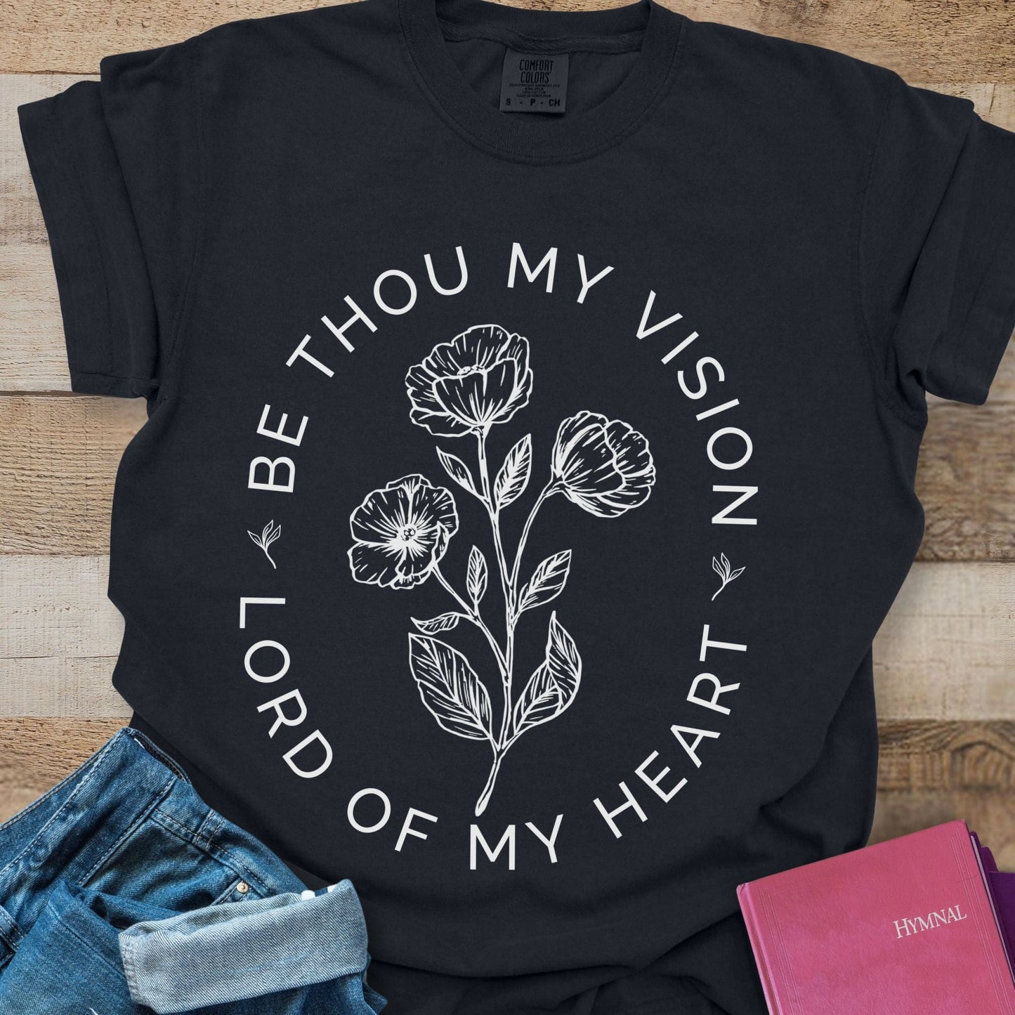 Be Thou My Vision - Tee