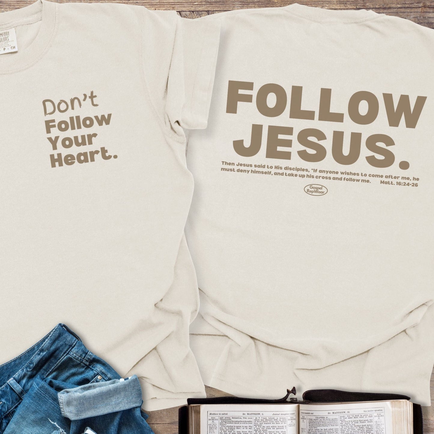 Don't Follow Your Heart - Tee