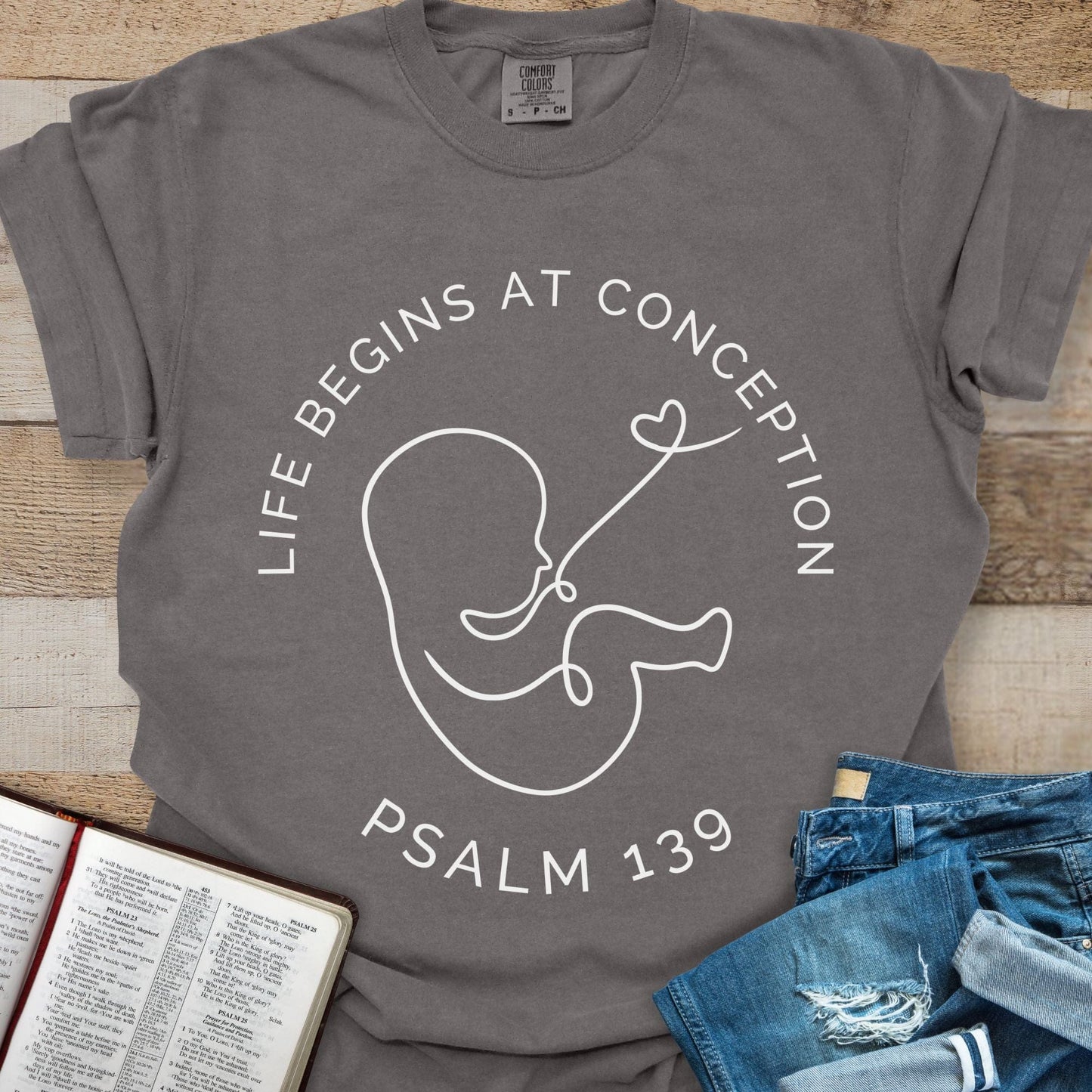 Life Begins Psalm 139 - Tee