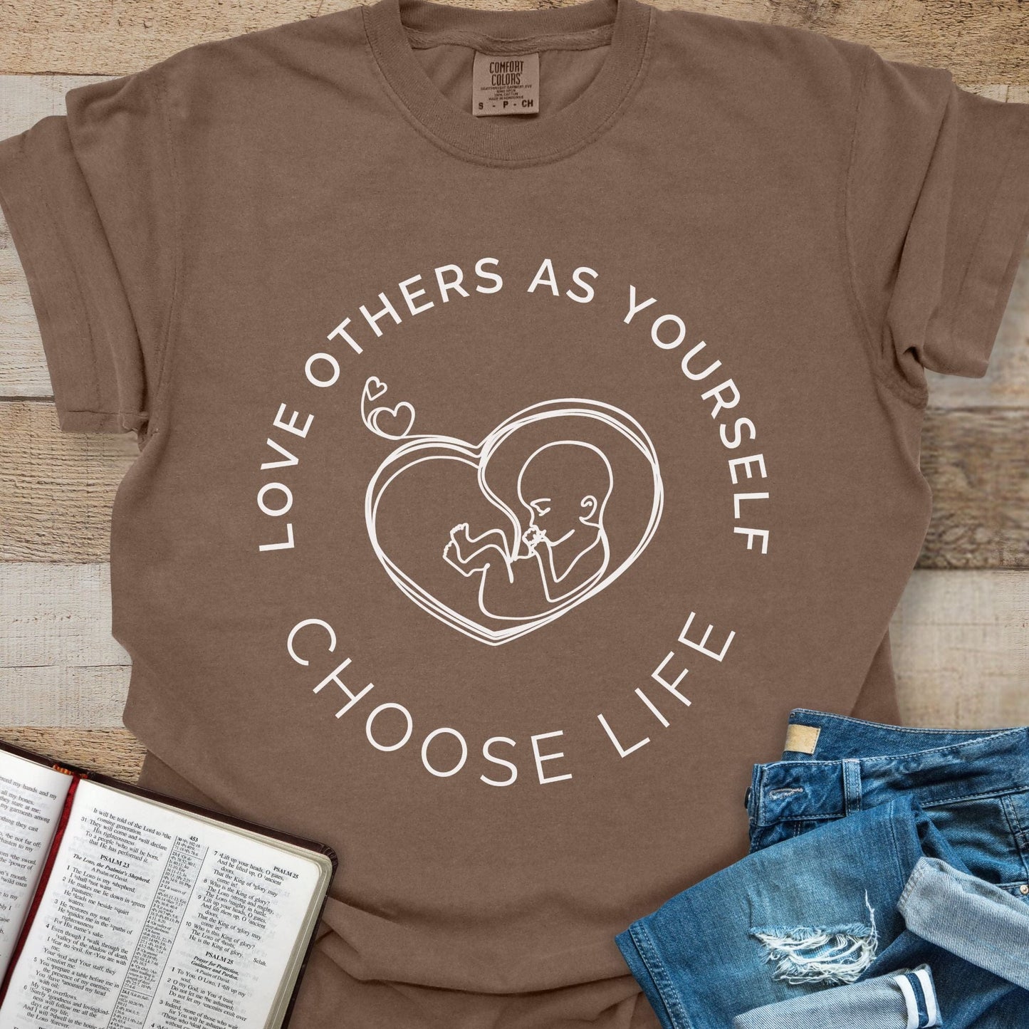 Love Others Choose Life - Tee