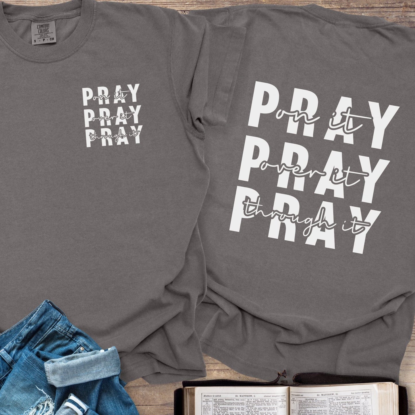 Pray Pray Pray - Tee