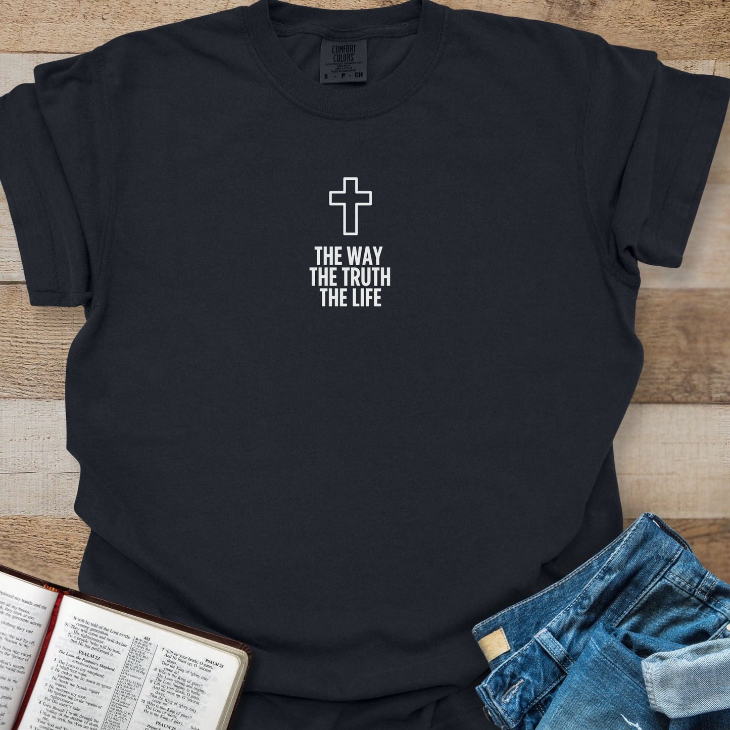 The Way Truth + Life - Tee