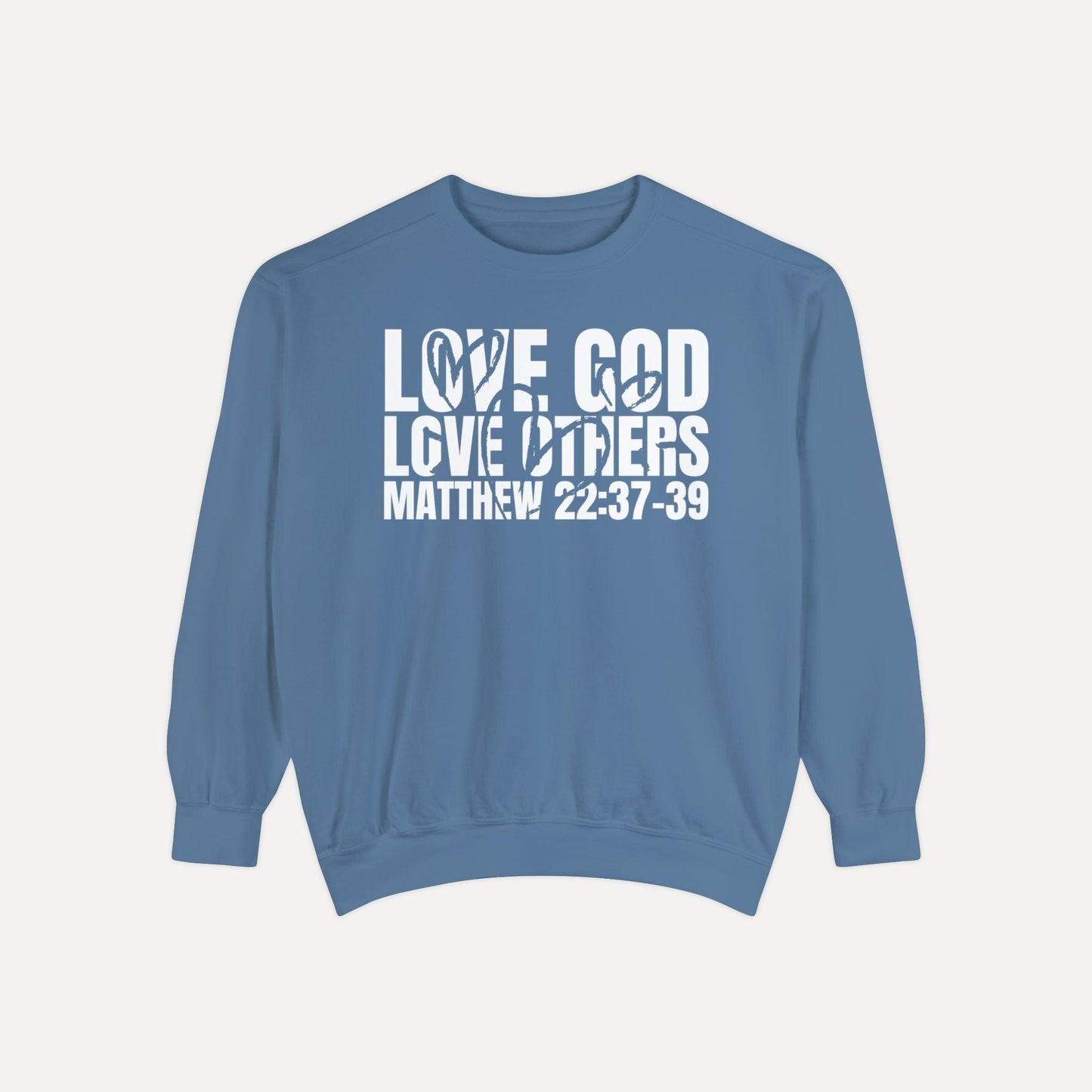 Love God, Love Others - Crew