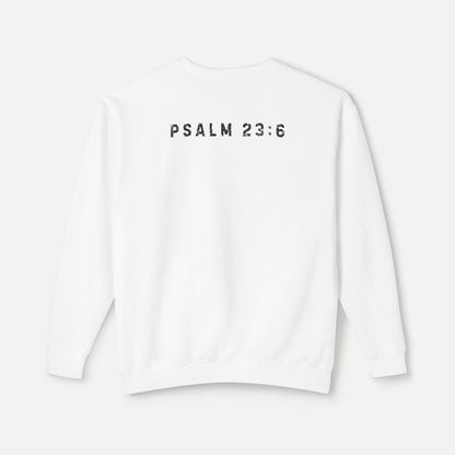 Goodness + Mercy Psalm 23:6  - Crew