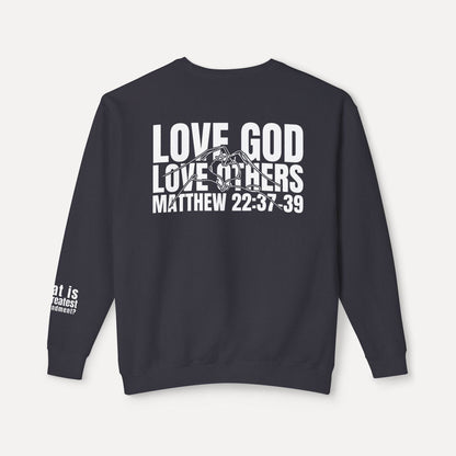 Greatest Commandment - Crewneck