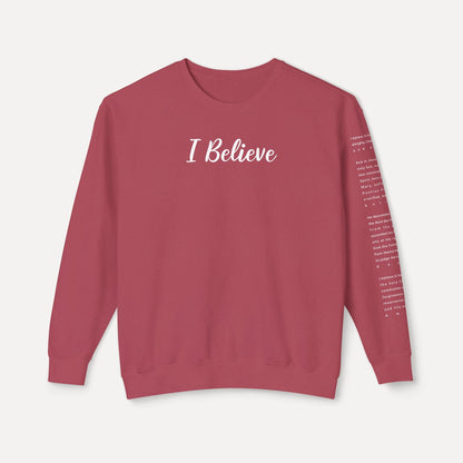 I Believe - Crewneck