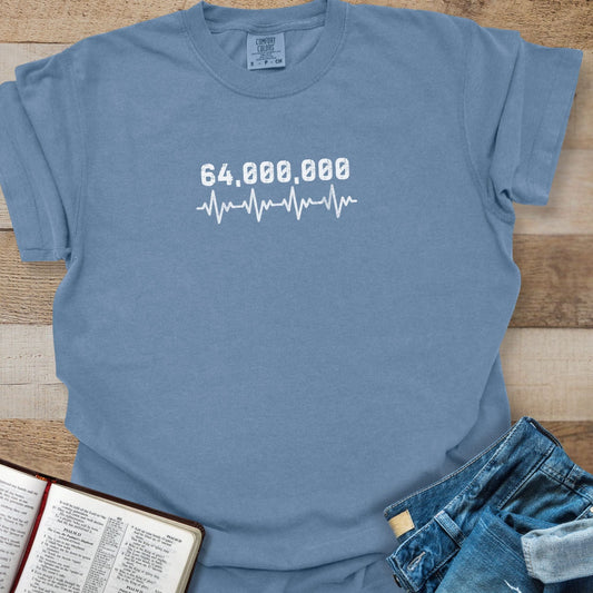 64 Million Heartbeats Tee