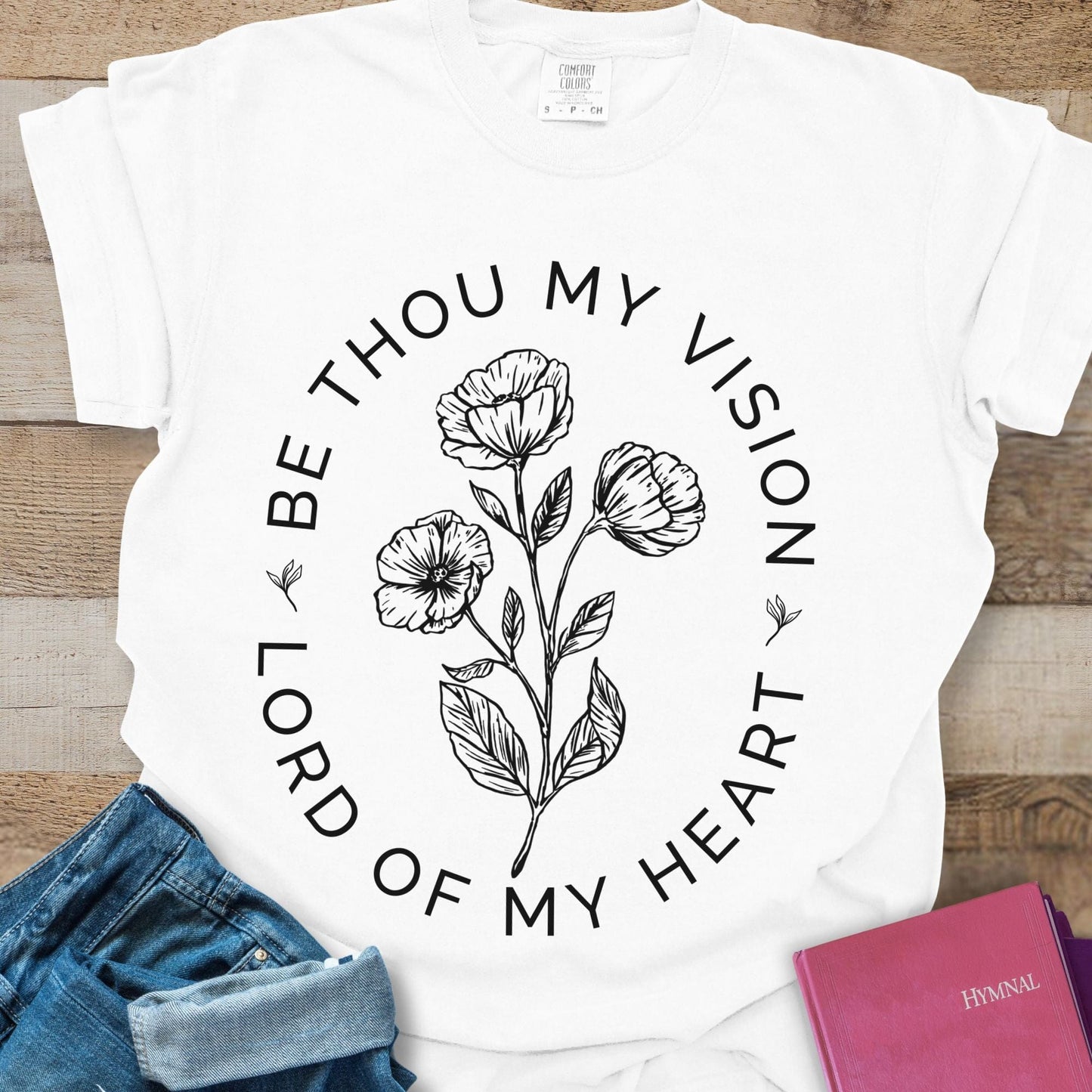 Be Thou My Vision - Tee