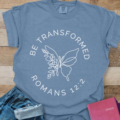 Be Transformed - Tee