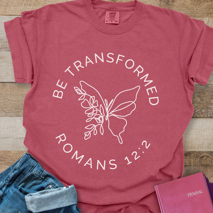 Be Transformed - Tee