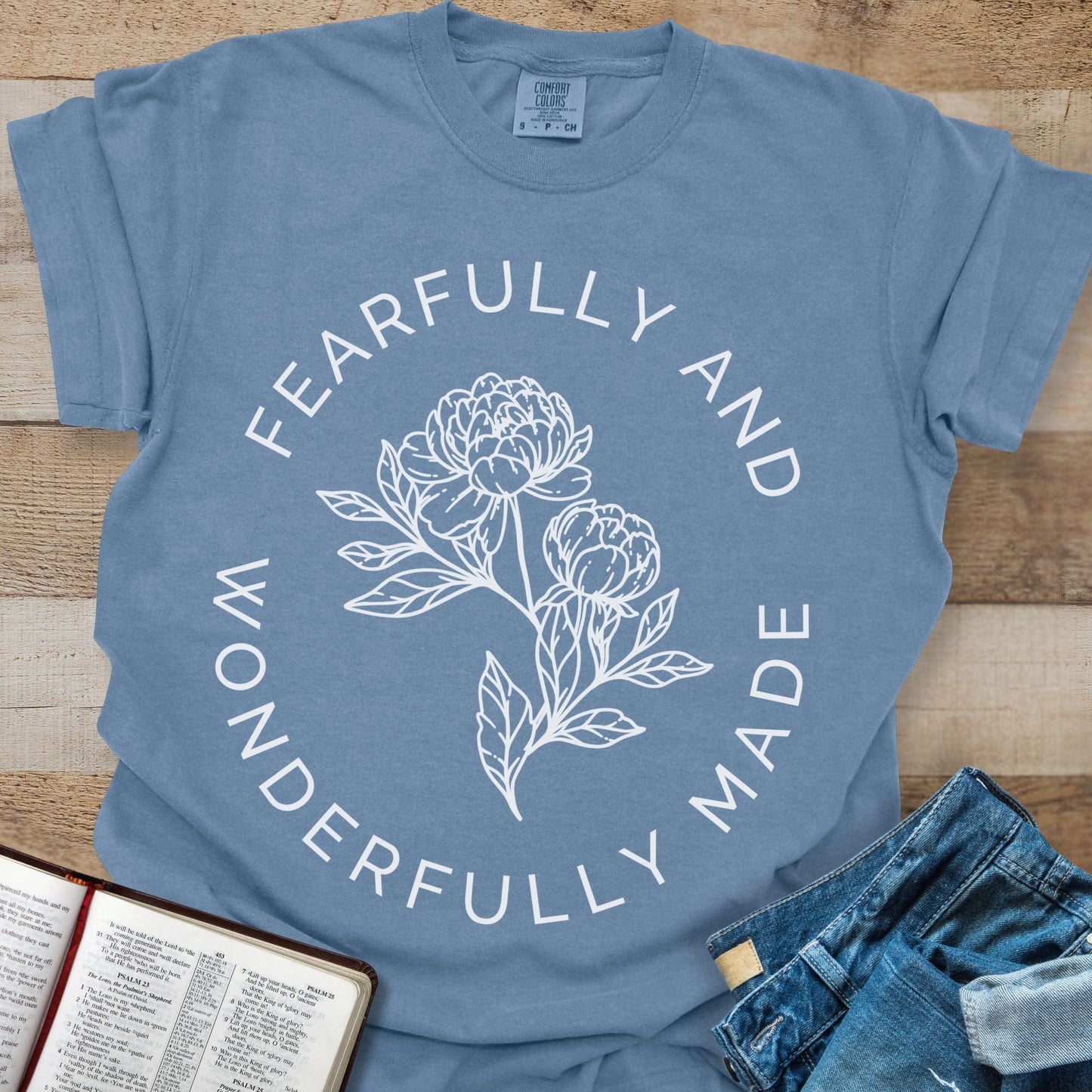 Fearfully + Wonderfully Made - Tee