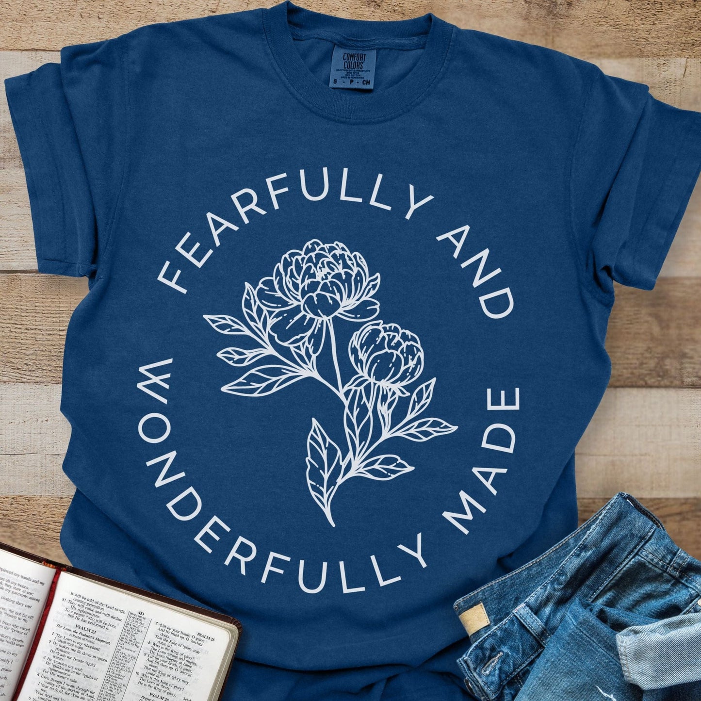 Fearfully + Wonderfully Made - Tee