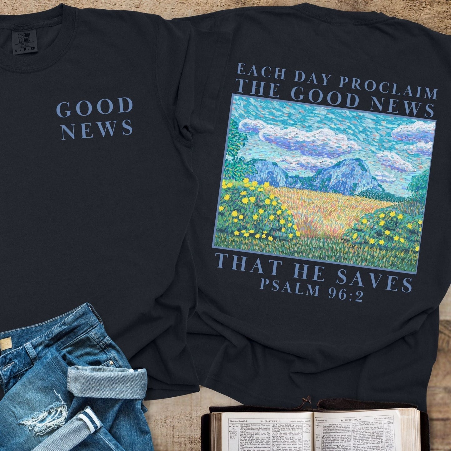 Good News Psalm 96:2 - Tee