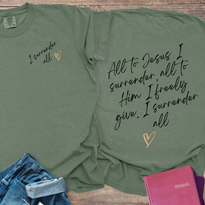 I Surrender All - Tee