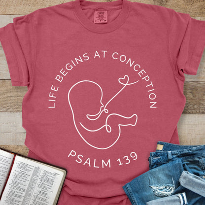 Life Begins Psalm 139 - Tee