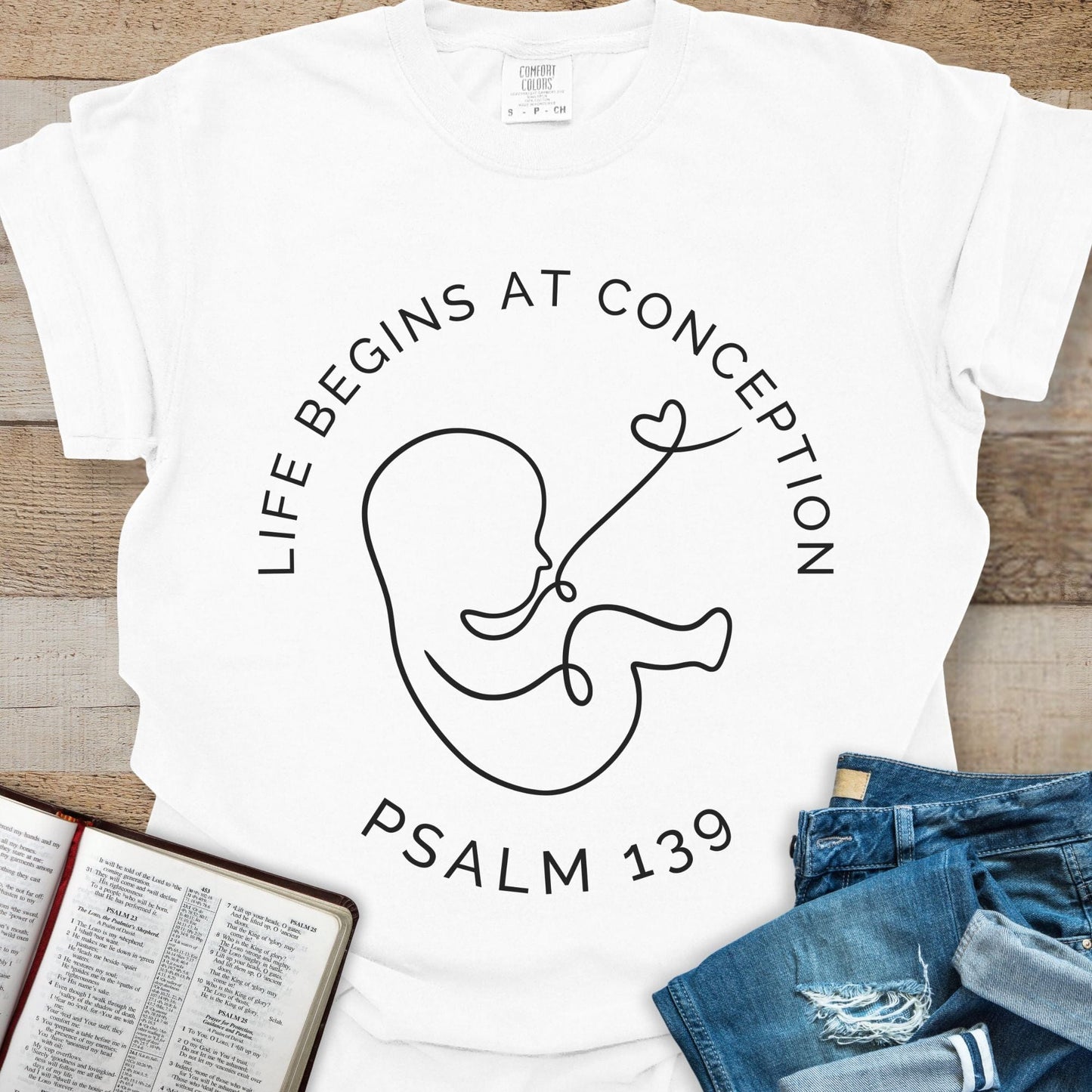 Life Begins Psalm 139 - Tee