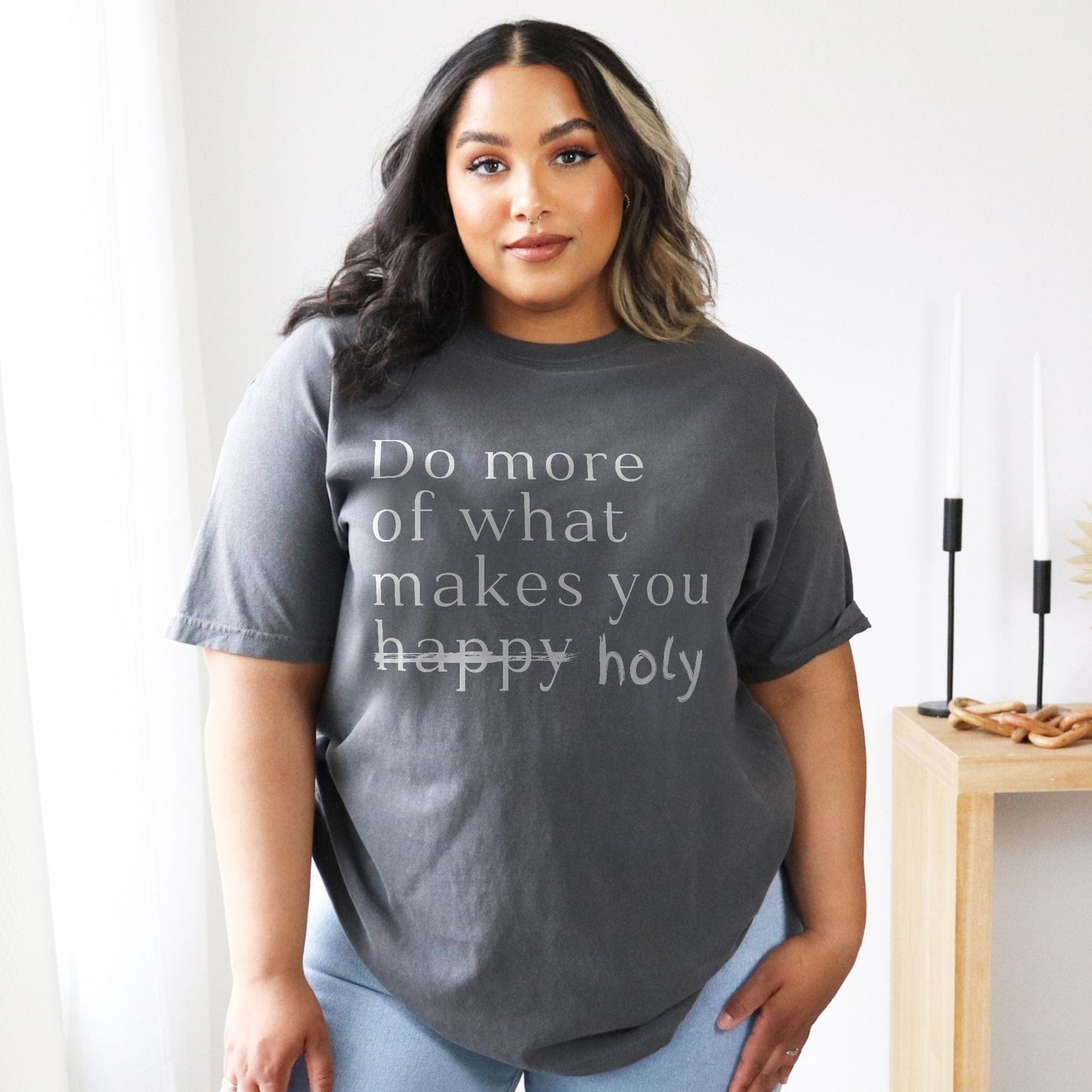 More of Holy - Tee