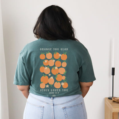Orange You Glad - Tee