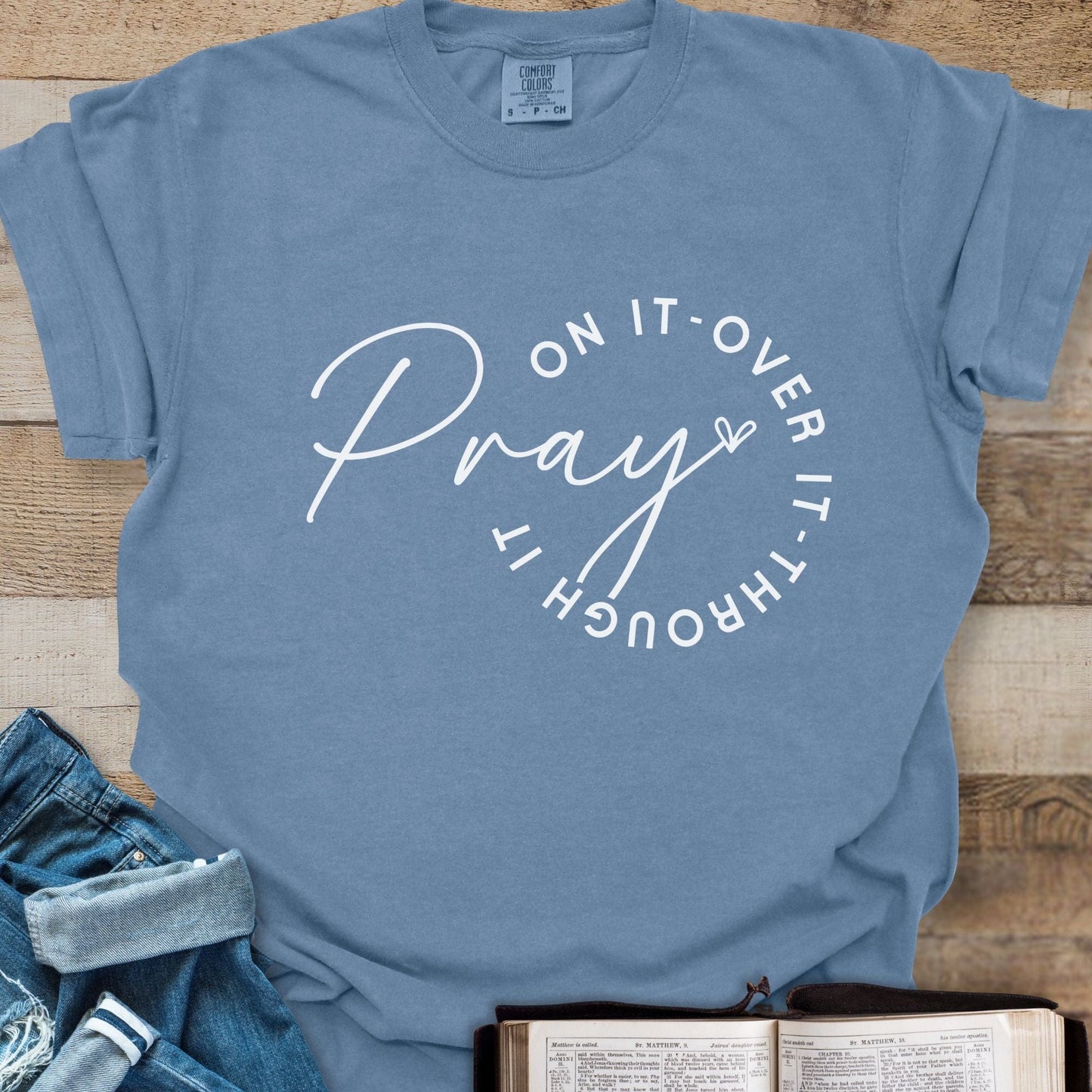 Pray On It - Tee