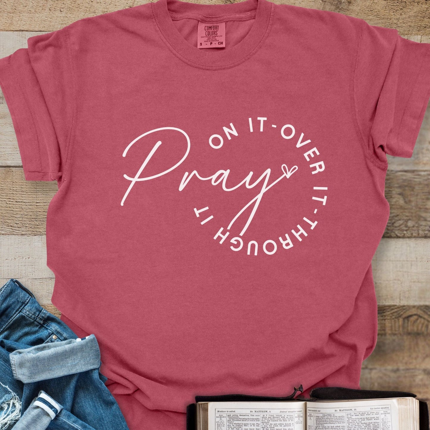 Pray On It - Tee