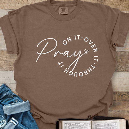 Pray On It - Tee