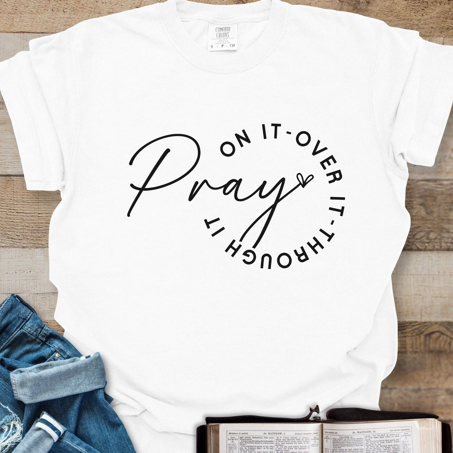Pray On It - Tee