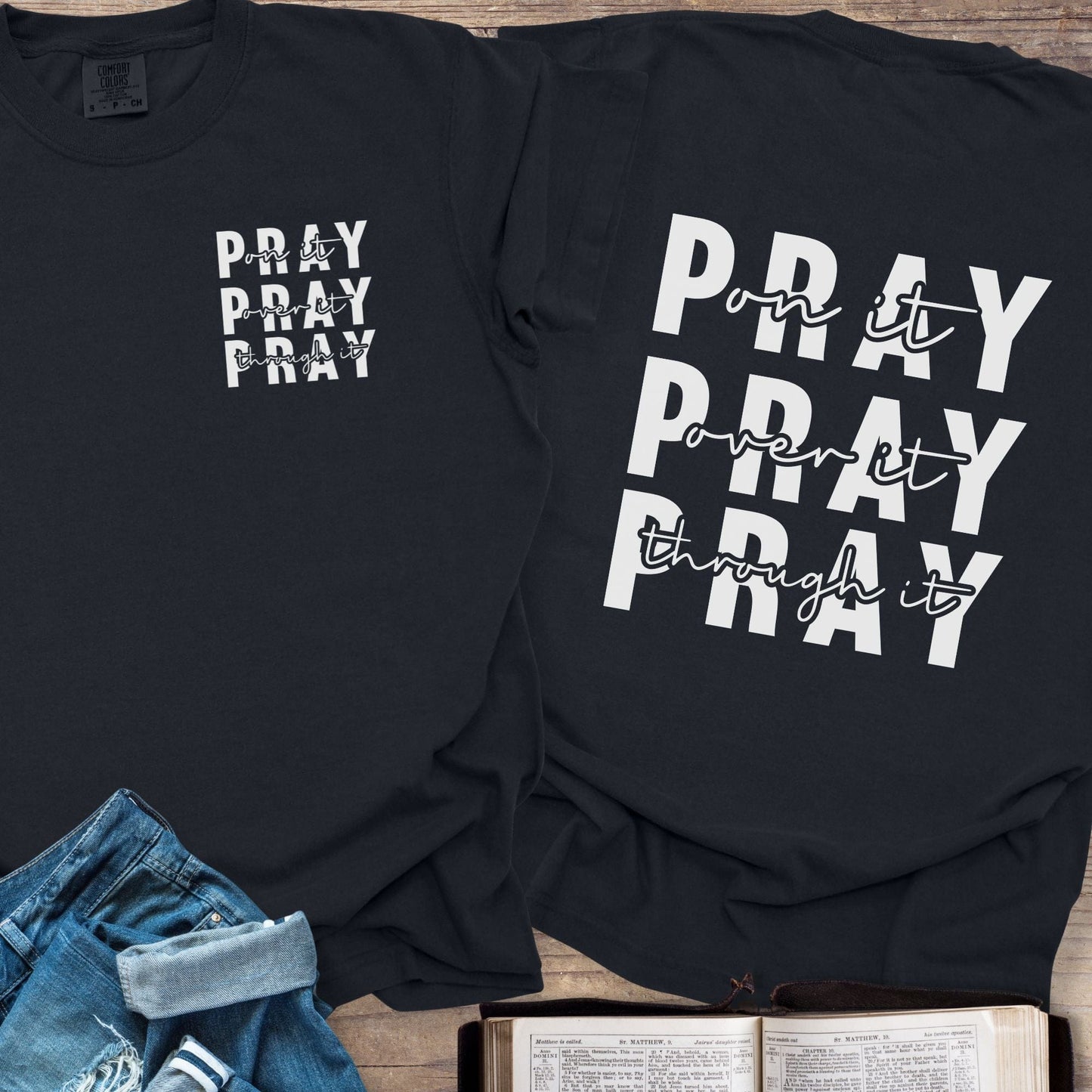 Pray Pray Pray - Tee
