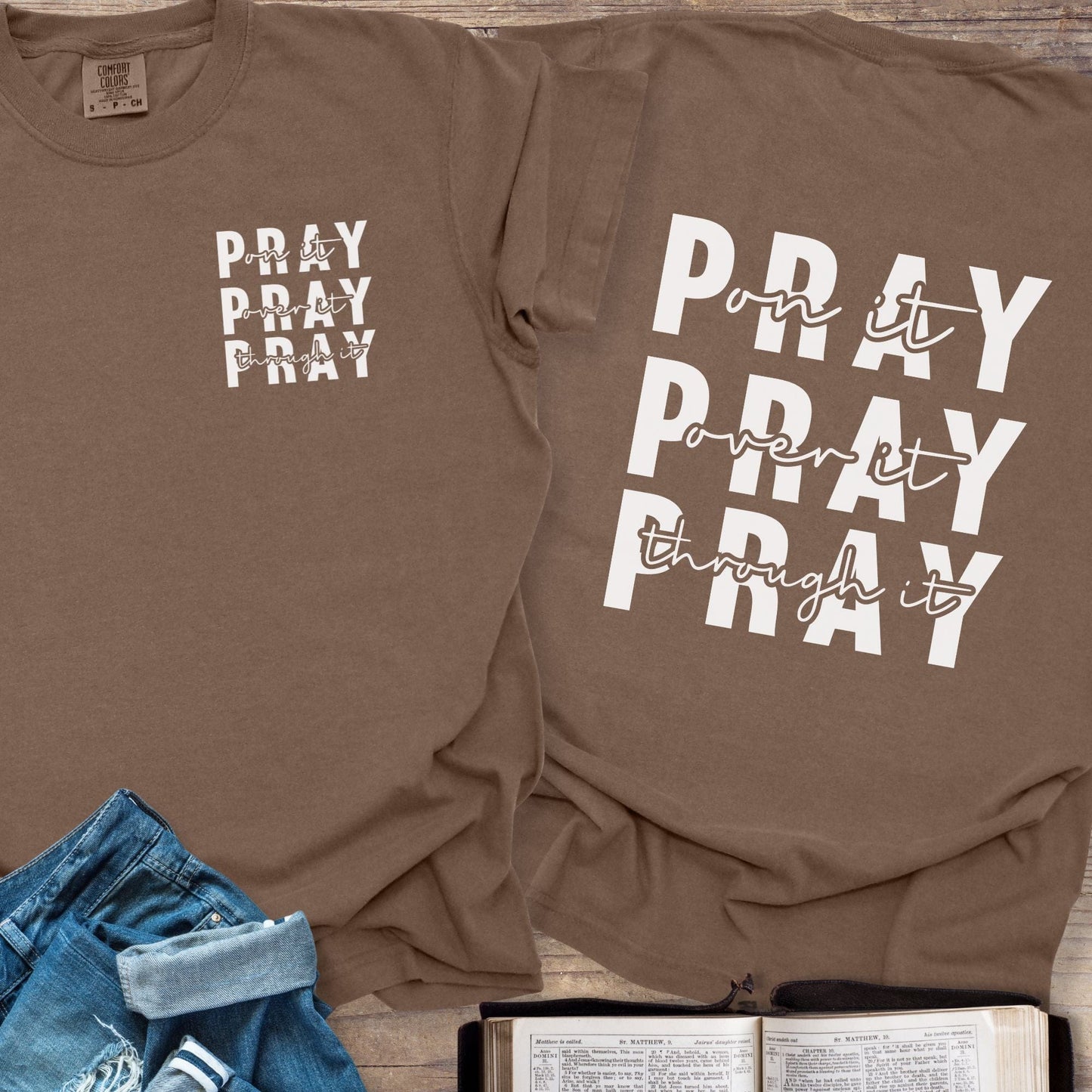 Pray Pray Pray - Tee