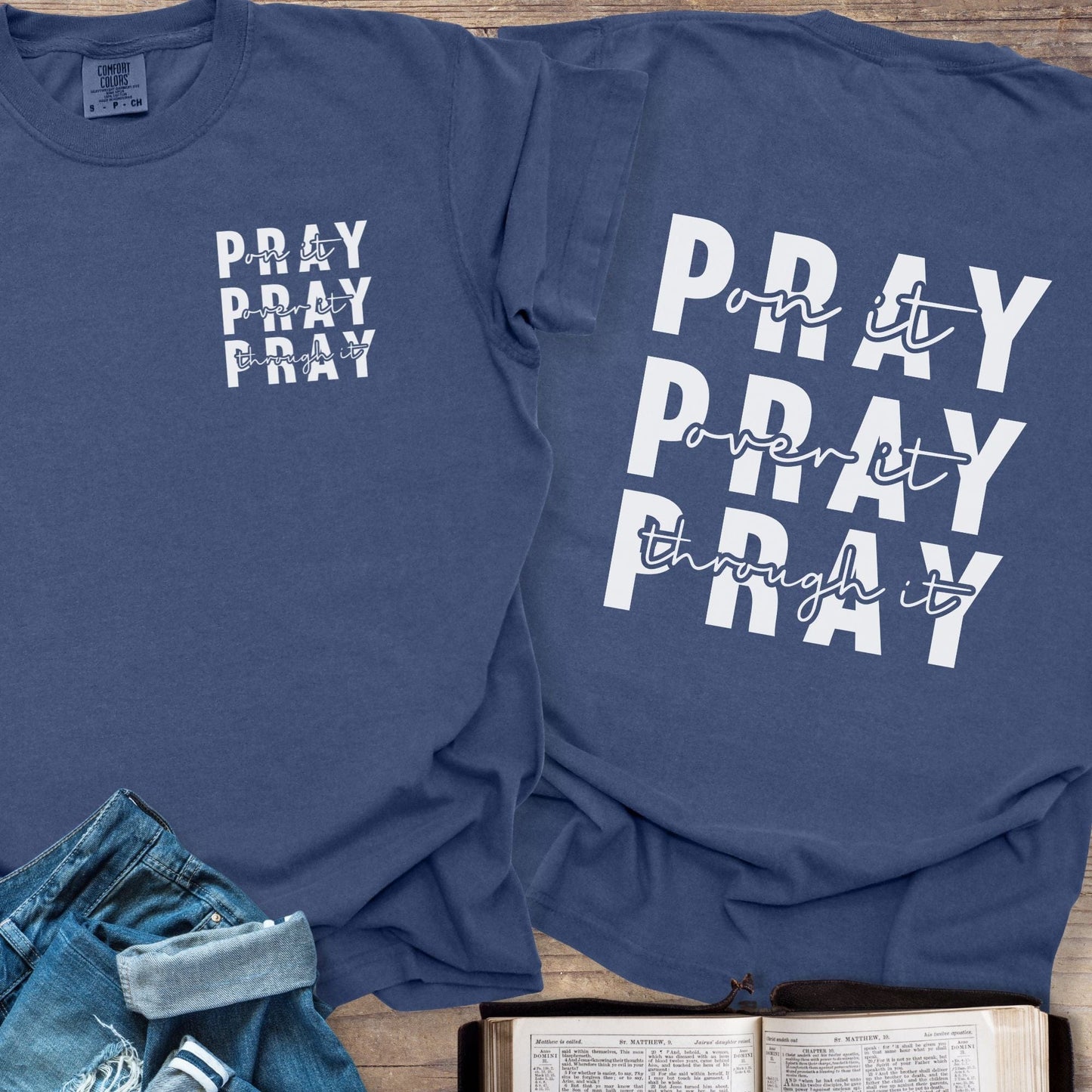 Pray Pray Pray - Tee