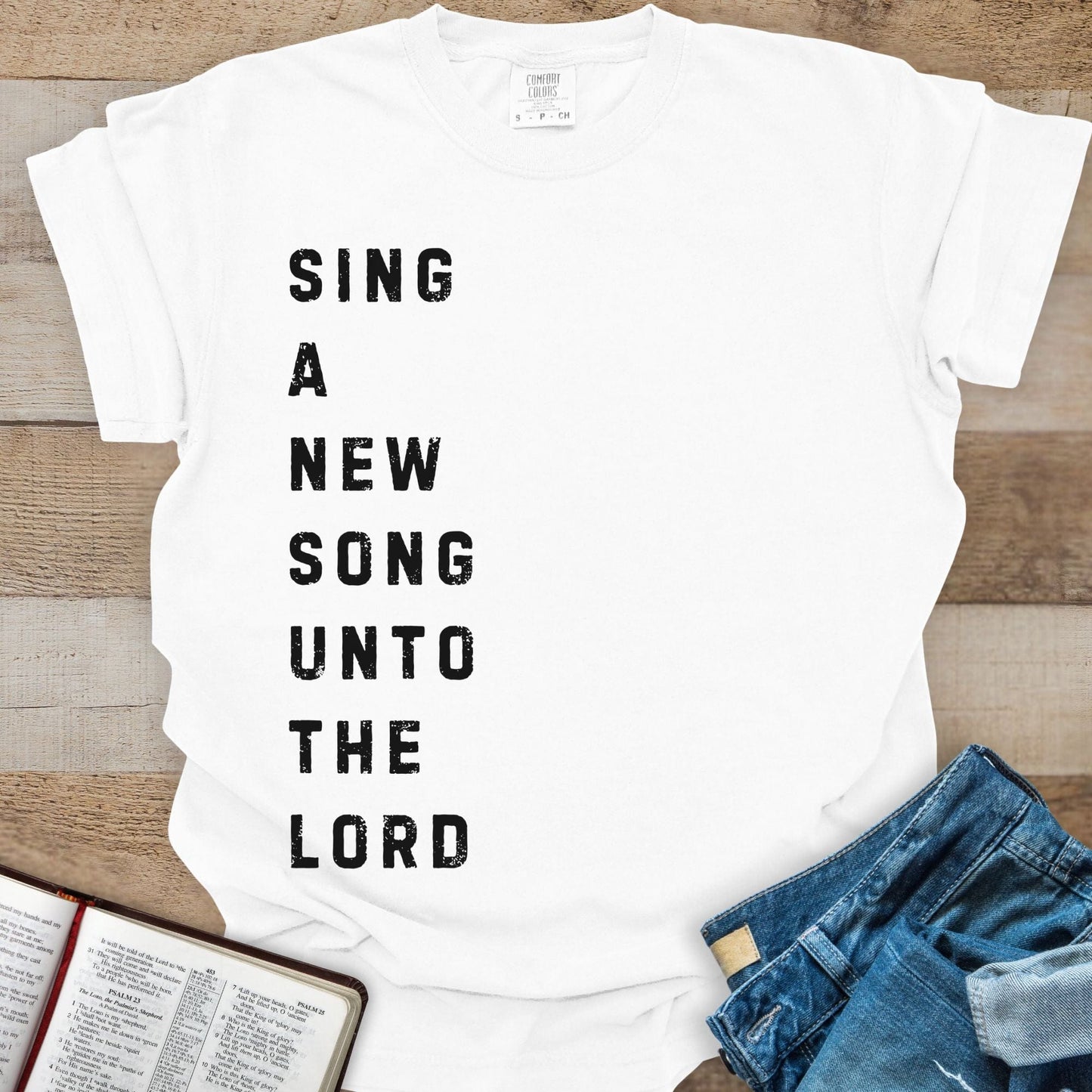 Sing A New Song To The Lord - Tee