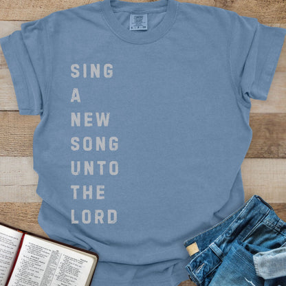 Sing A New Song To The Lord - Tee